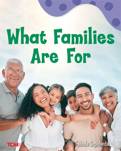 ebook cover of What Families Are For, by Fabiola Sepulveda