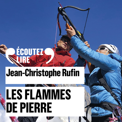 Couverture audiobook de Les Flammes de Pierre, de Jean-Christophe Rufin