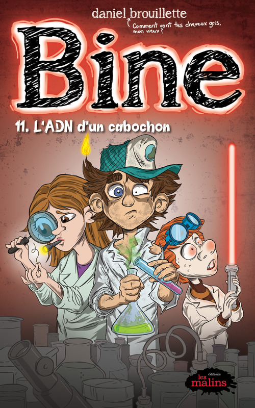 Couverture ebook de Bine tome 11: L'ADN d'un cabochon, de Daniel Brouillette