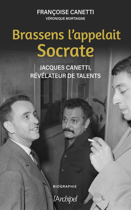 ebook cover of Brassens l'appelait Socrate, by Françoise Canetti, Véronique Mortaigne