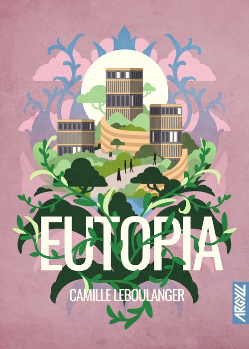 ebook cover of Eutopia, by Camille LEBOULANGER