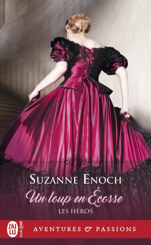 ebook cover of Les héros (Tome 3) - Un loup en Écosse, by Suzanne Enoch