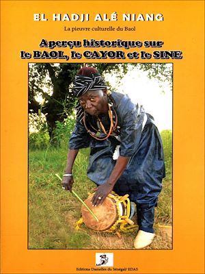 Couverture ebook de Aperçu historique sur le Baol, le Cayor et le Sine, de El Hadji Ale Niang