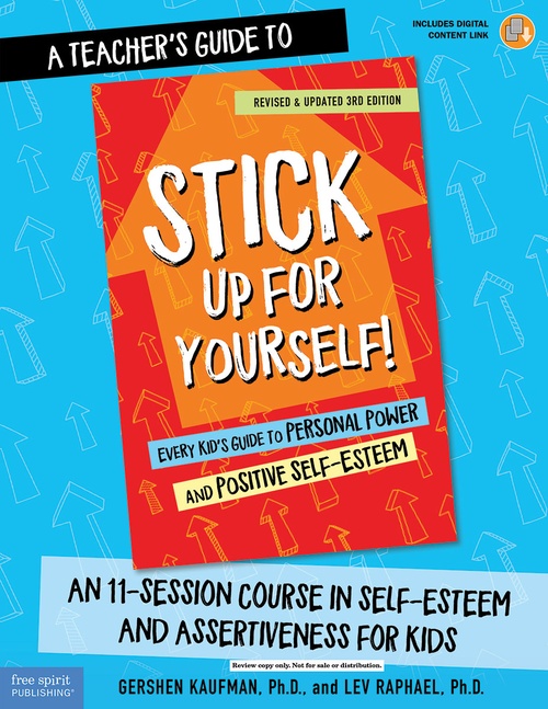 ebook cover of A Teacher's Guide to Stick Up for Yourself!, by Gershen Kaufman, Lev Raphael