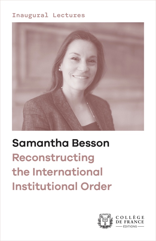 Couverture ebook de Reconstructing the International Institutional Order, de Samantha Besson