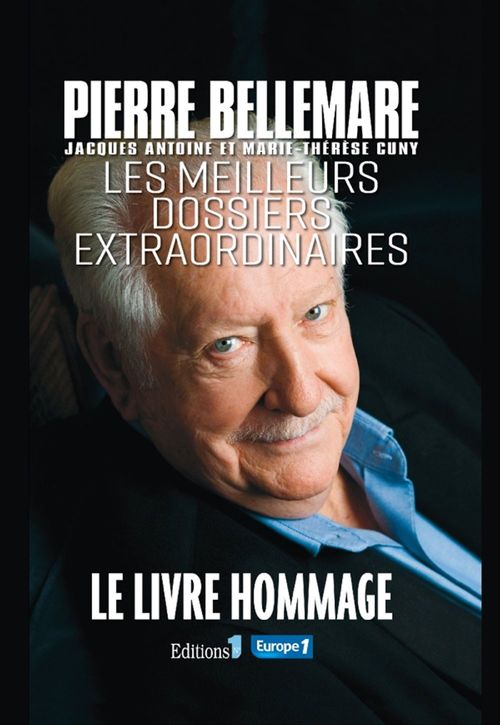 Couverture ebook de Les Meilleurs dossiers extraordinaires, de Pierre Bellemare