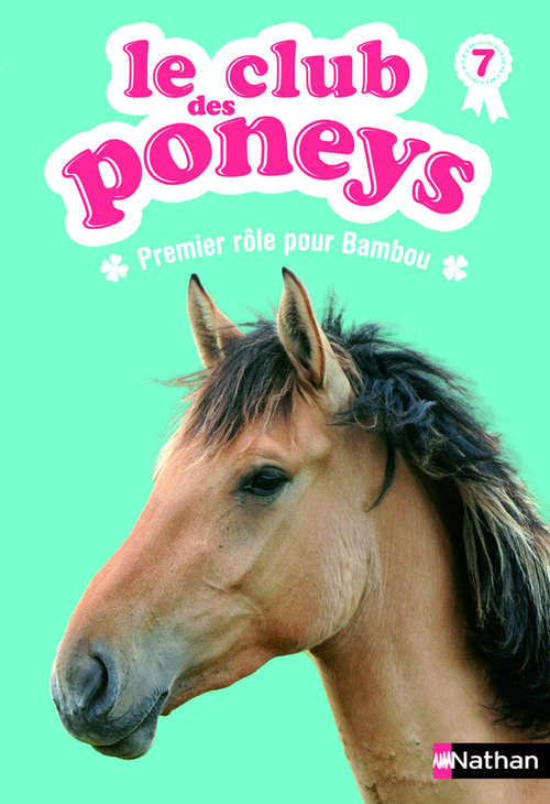 ebook cover of Le club des poneys t7: premier role pour bambou, by Sylvie Baussier, Olivier Rabouan