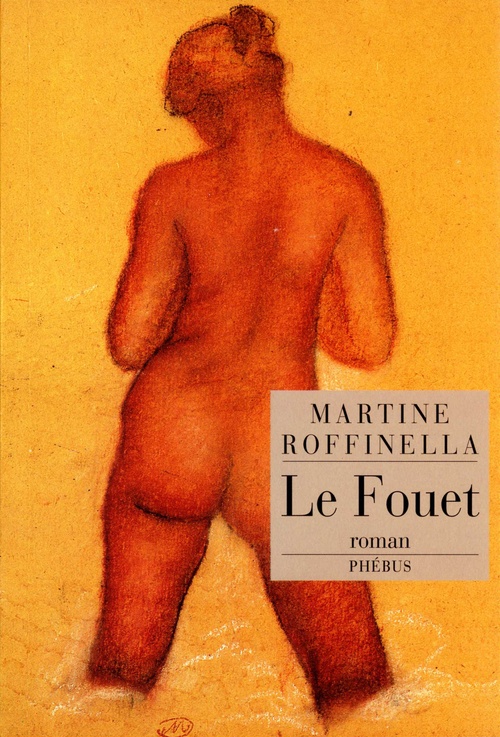 ebook cover of Le Fouet, by Martine Roffinella