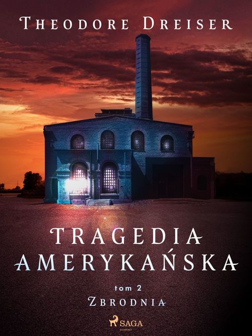 Couverture ebook de Tragedia ameryka´nska tom 2. Zbrodnia, de Theodore Dreiser