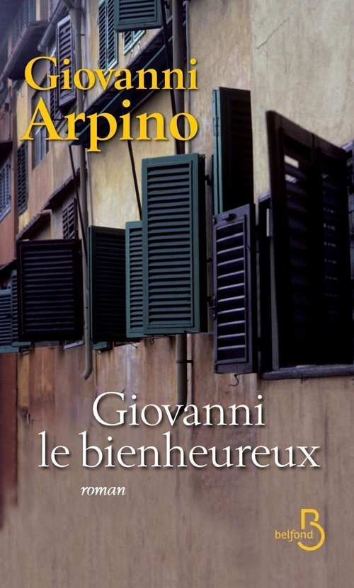 ebook cover of Giovanni le bienheureux, by Giovanni Arpino