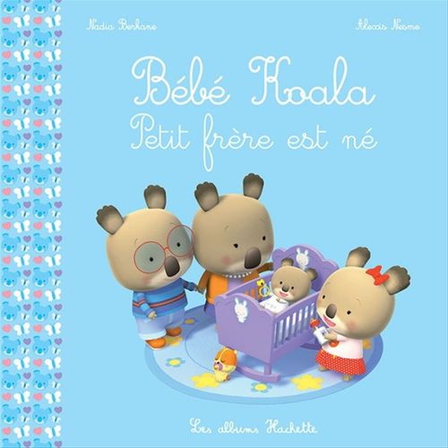 Couverture ebook de Bébé Koala - Petit frère est né, de Nadia Berkane