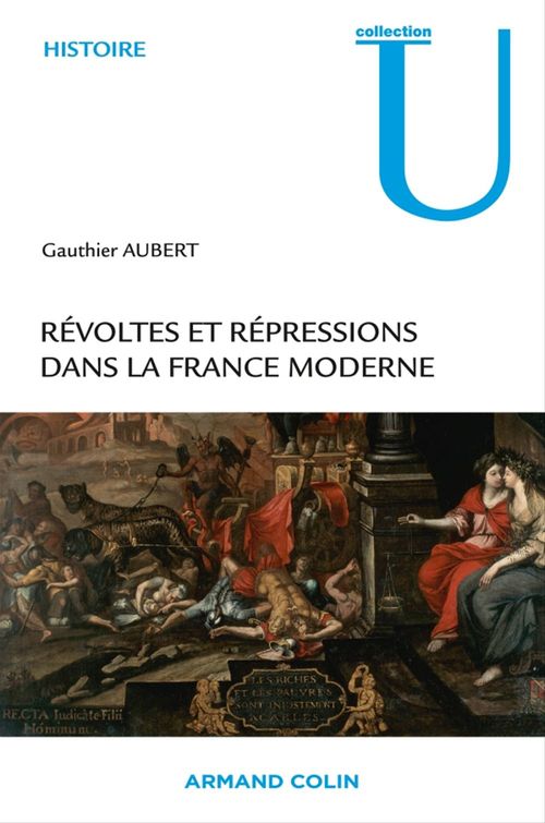 Couverture ebook de Révoltes et répressions dans la France moderne, de Gauthier Aubert