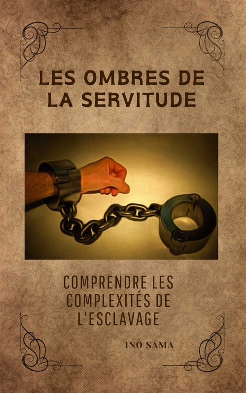 Couverture ebook de Les ombres de la servitude, de Ino Sama