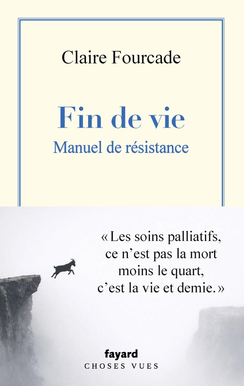 ebook cover of Fin de vie. Manuel de résistance. , by Claire Fourcade