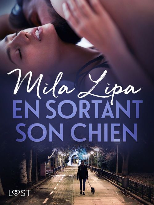 Couverture ebook de En sortant son chien - Une nouvelle érotique, de Mila Lipa