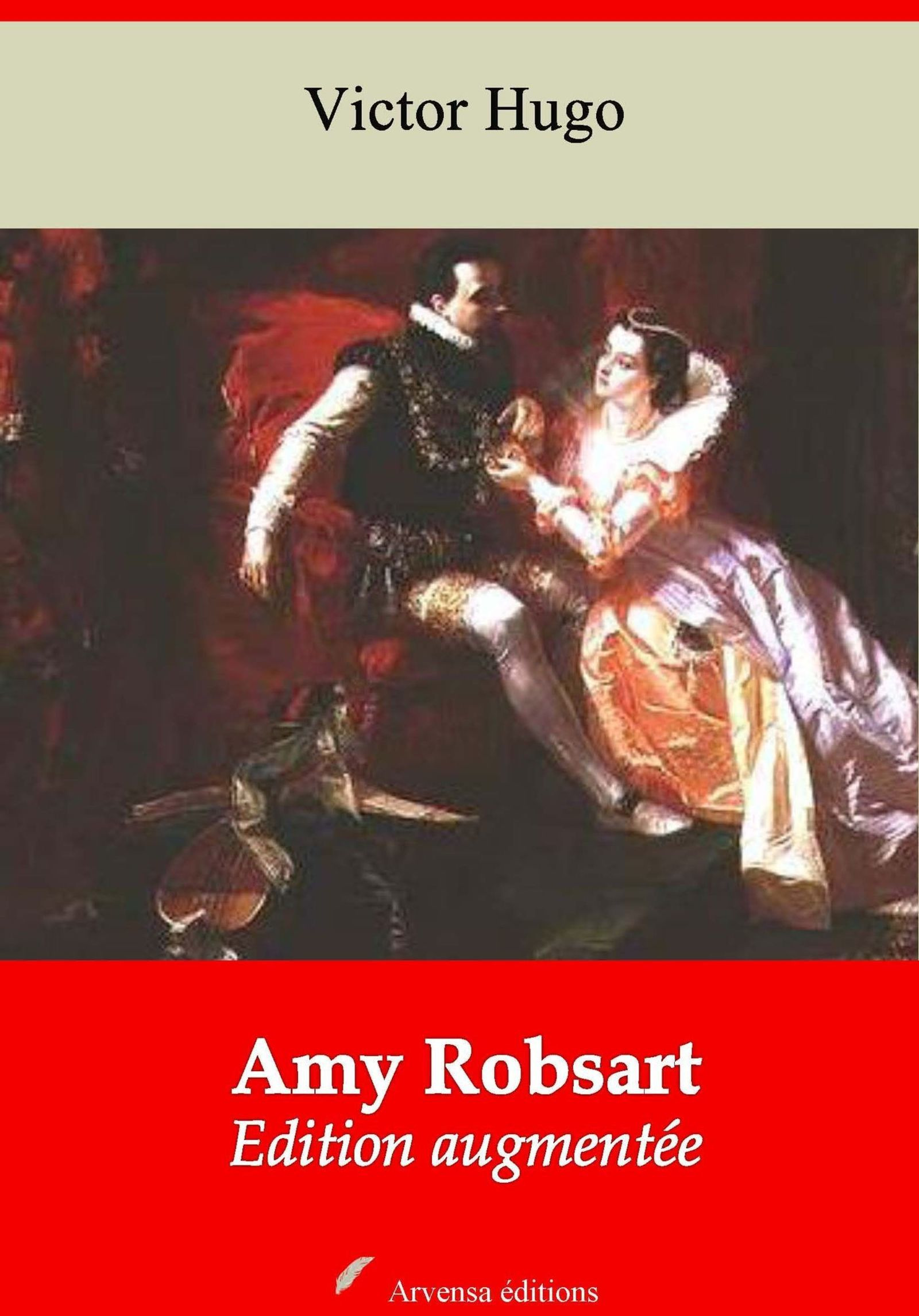Couverture ebook de Amy Robsart - suivi d'annexes, de Victor Hugo