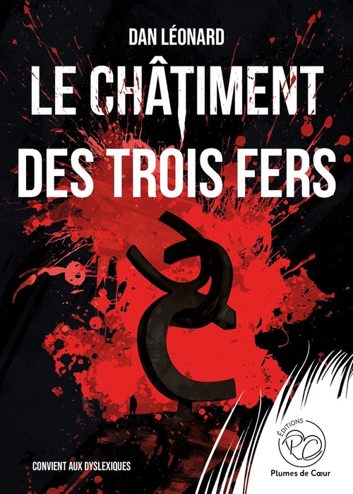 ebook cover of Le châtiment des trois fers, by Dan Léonard