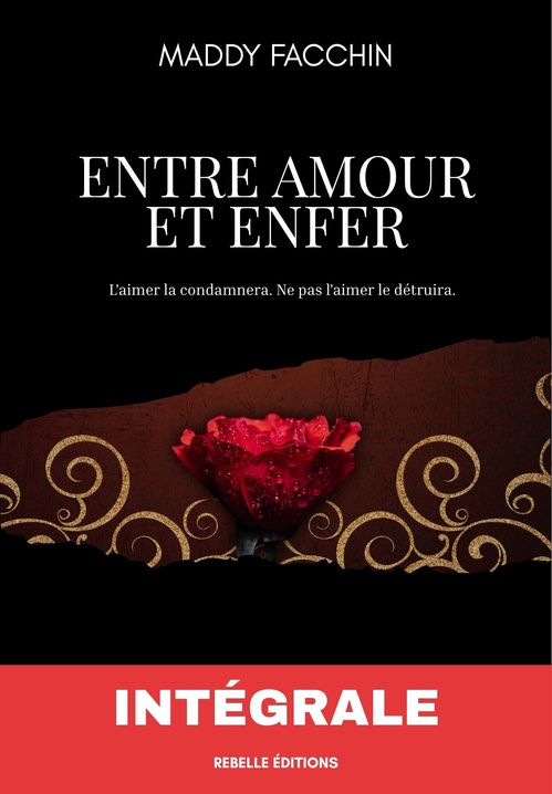 ebook cover of Entre amour et enfer, by Maddy Facchin
