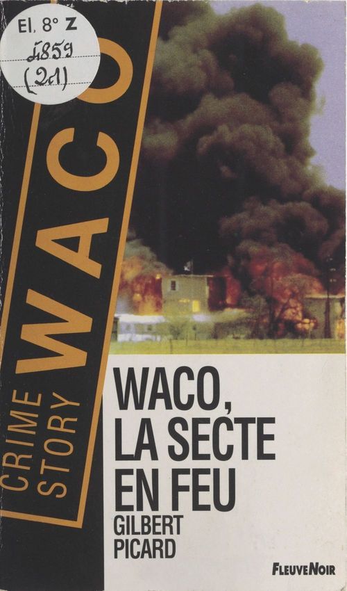 ebook cover of Waco, la secte en feu, by Gilbert Picard