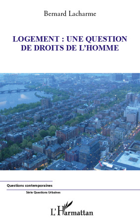 ebook cover of Logement : Une question de droits de l'homme, by Bernard Lacharme