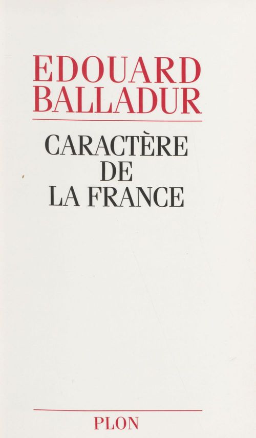 Couverture ebook de Caractère de la France, de Edouard Balladur