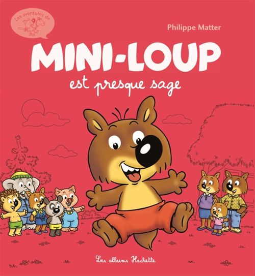 Couverture ebook de Mini-Loup est presque sage, de Philippe Munch, Philippe Matter