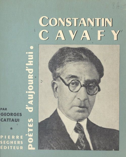 Couverture ebook de Constantin Cavafy, de Georges Cattaui