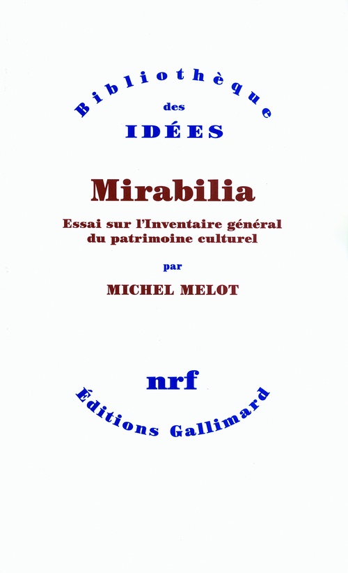 ebook cover of Mirabilia. Essai sur l'Inventaire général du patrimoine culturel, by Michel Melot