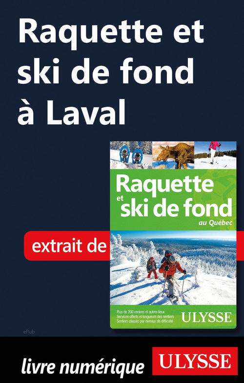 Couverture ebook de Raquette et ski de fond à Laval, de Yves Seguin