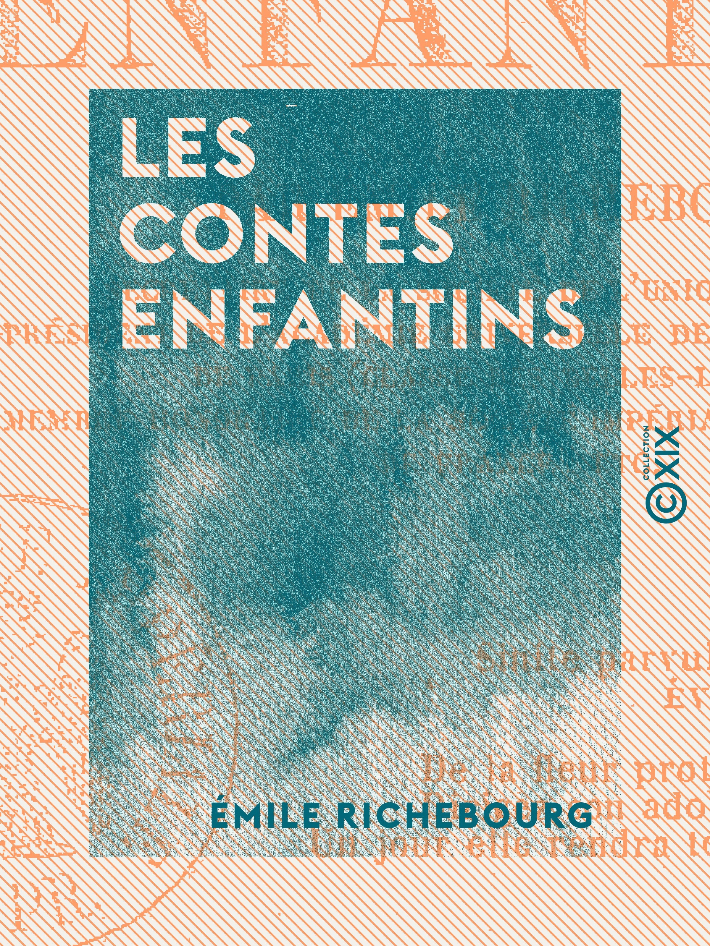 ebook cover of Les Contes enfantins, by Emile Richebourg