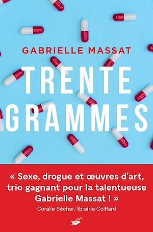 Couverture ebook de Trente grammes, de Gabrielle Massat