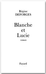Couverture ebook de Blanche et Lucie, de Régine Deforges
