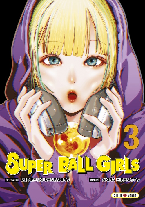 ebook cover of Super Ball Girls T03, by Muneyuki Kaneshiro