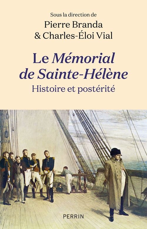 Couverture ebook de Le Mémorial de Sainte-Hélène - Histoire et postérité, de