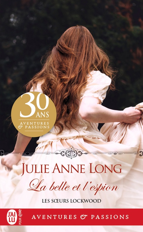 ebook cover of Les soeurs Lockwood (Tome 1) - La belle et l'espion, by Julie Anne Long