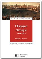 Couverture ebook de L'Espagne classique 1474 - 1814 - Ebook epub, de Raphaël Carrasco