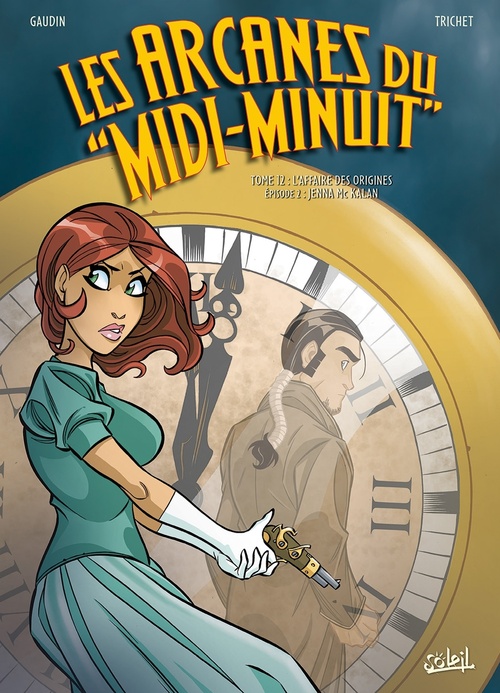 Couverture ebook de Les Arcanes du midi-minuit T12 - L'Affaire des origines : Jenna Mc Kalan, de Christian Gaudin