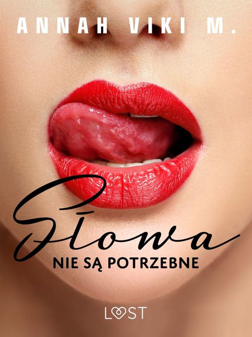 Couverture ebook de Slowa nie sa potrzebne - opowiadanie erotyczne, de Annah Viki M.
