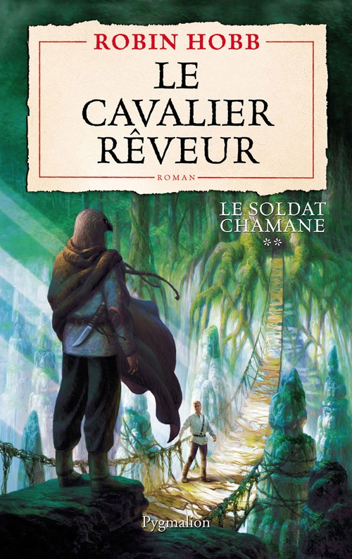 ebook cover of Le Soldat chamane (Tome 2) - Le cavalier rêveur, by Robin Hobb