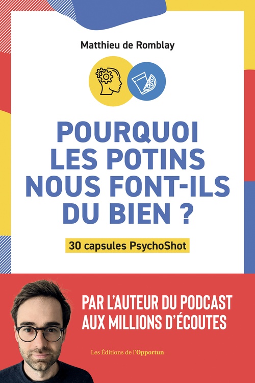 Couverture ebook de Pourquoi les potins nous font-ils du bien ?, de Matthieu De Romblay