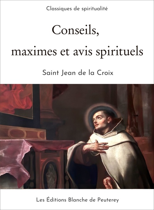 ebook cover of Conseils, maximes et avis spirituels, by Saint jean de la croix