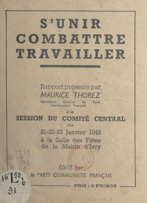 Couverture ebook de S'unir, combattre, travailler, de Maurice Thorez