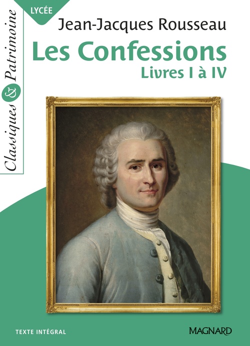 Couverture ebook de Les Confessions : Livres I à IV - Classiques et Patrimoine, de Jean-Jacques Rousseau