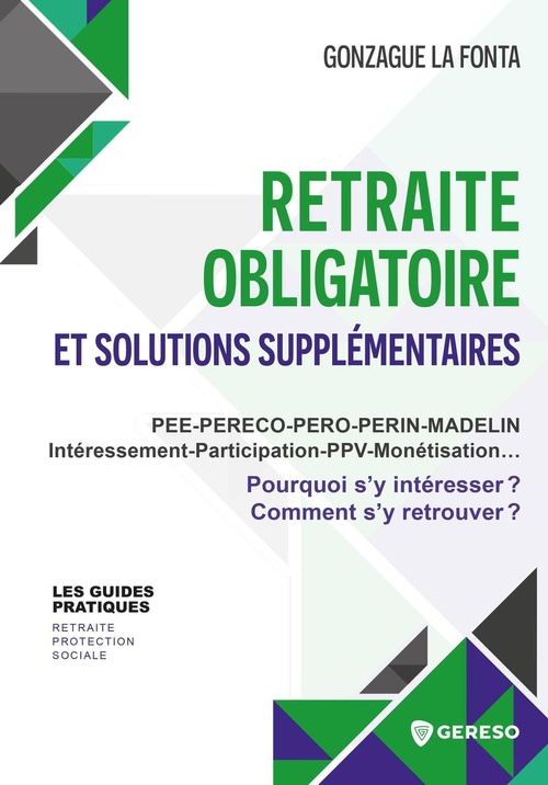 ebook cover of Retraite obligatoire et solutions supplémentaires, by Gonzague LA FONTA