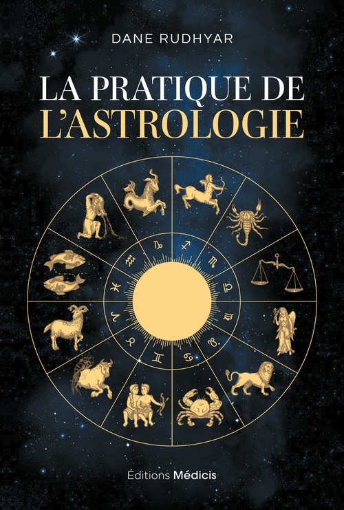 Couverture ebook de La Pratique de l'astrologie, de Dane Rudhyar