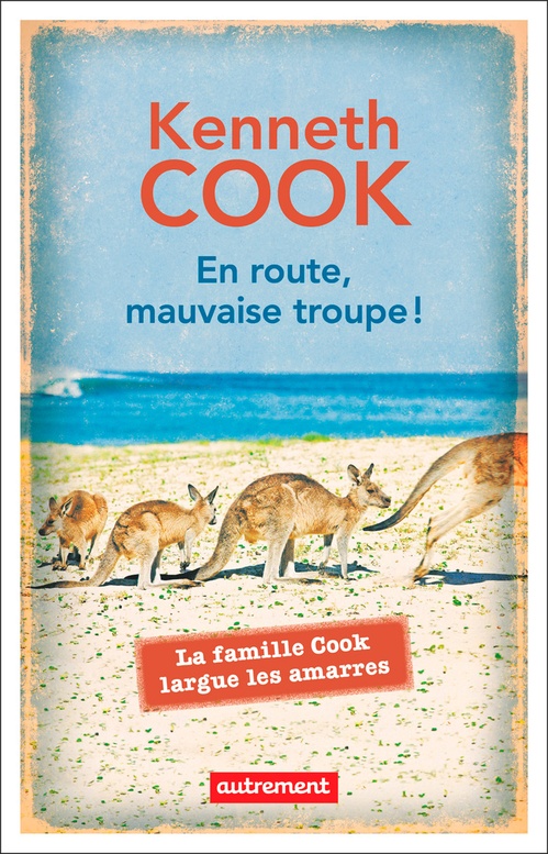 ebook cover of En route, mauvaise troupe !, by Kenneth Cook