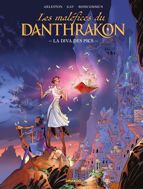 Couverture ebook de Les maléfices du Danthrakon - La diva des pics, de Christophe Arleston