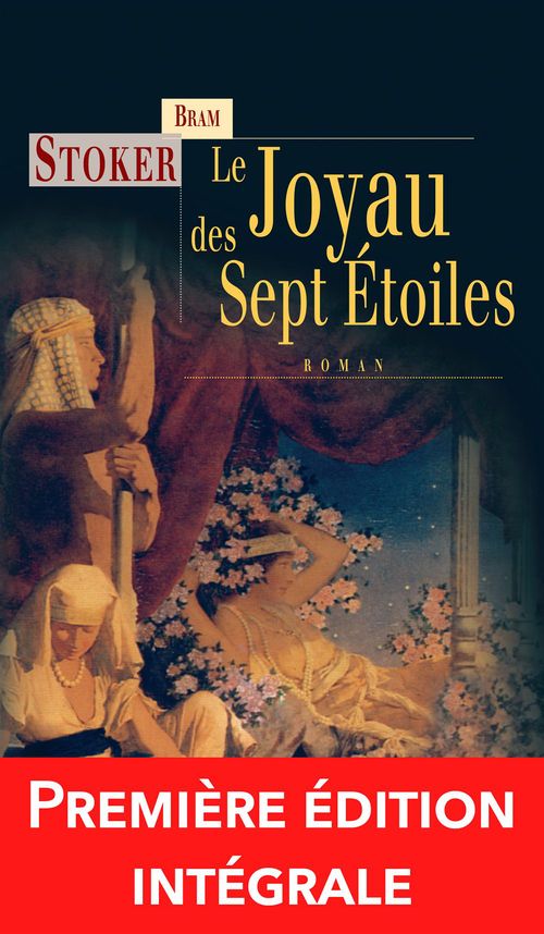 ebook cover of Le Joyau des sept étoiles, by Bram Stoker