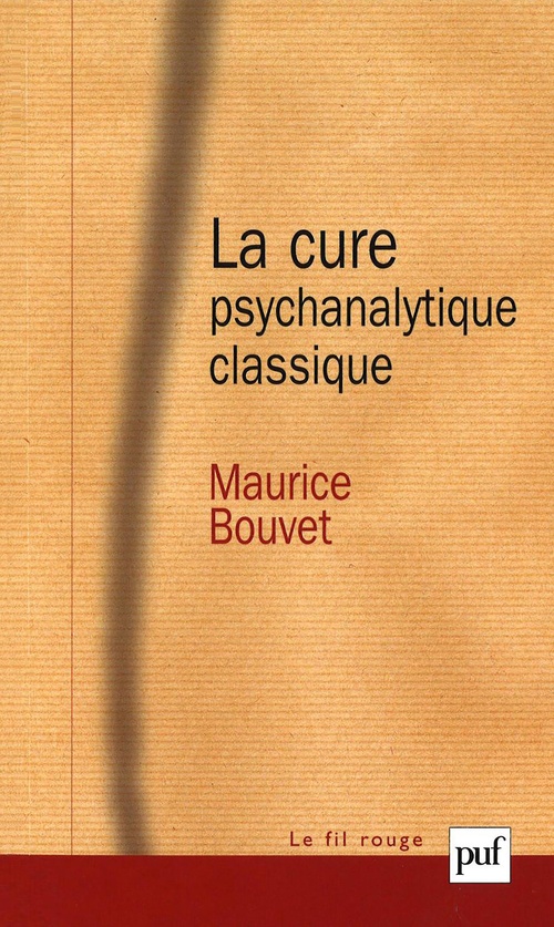 ebook cover of La cure psychanalytique classique, by Maurice Bouvet