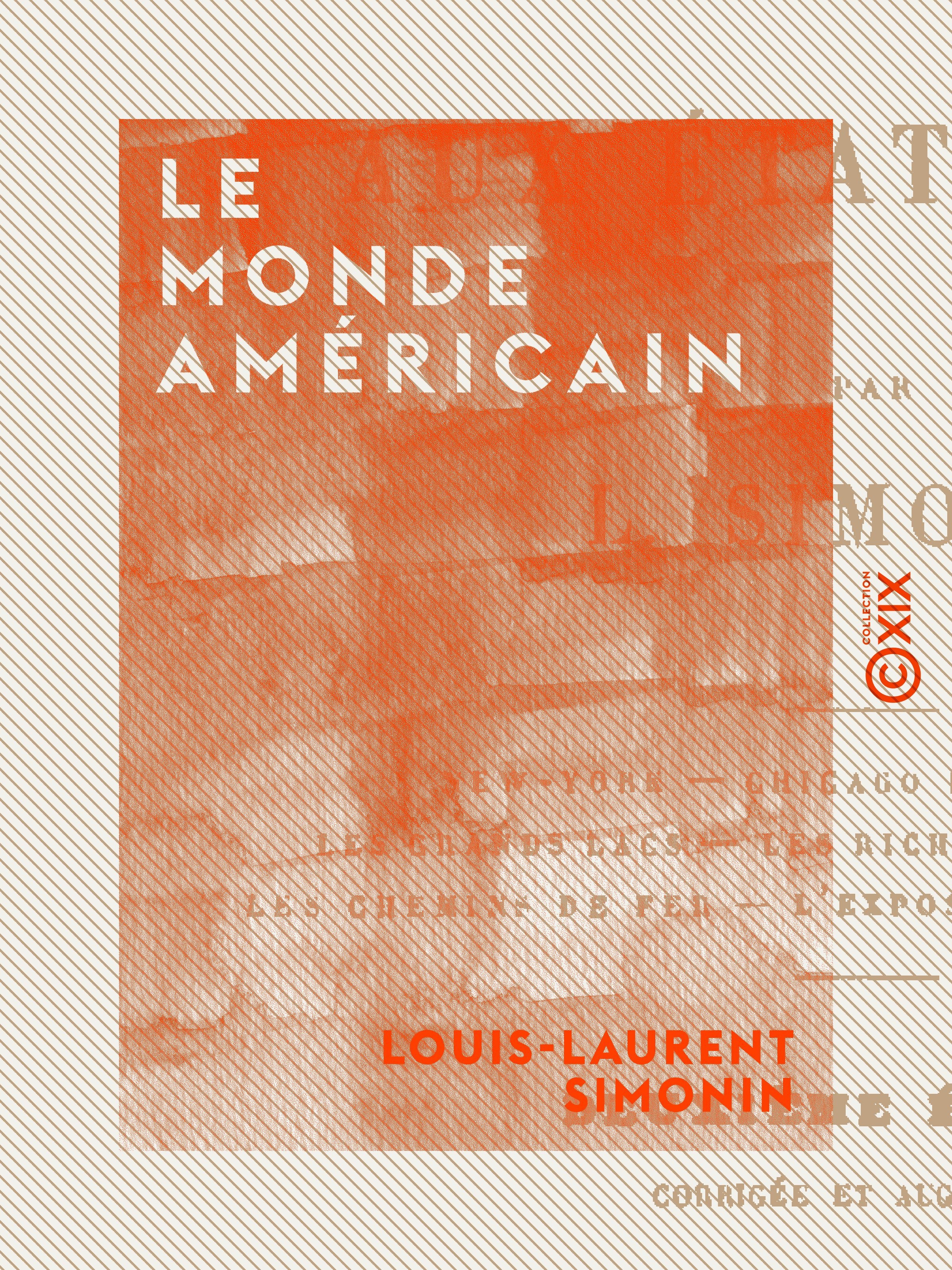 ebook cover of Le Monde américain, by Louis-Laurent Simonin